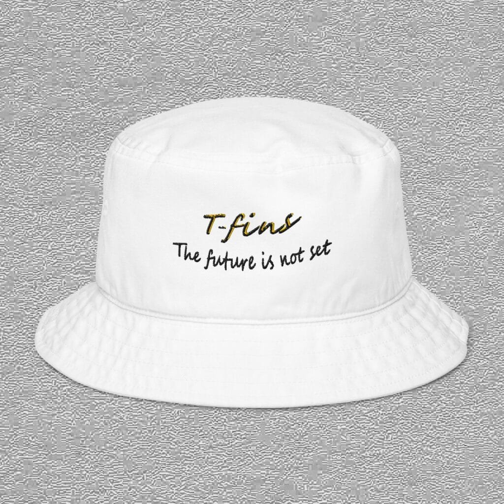 organic bucket hat bio white front t-fins the future is not set